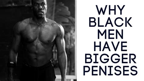 black men's penises|Human penis .